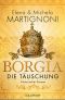 [Borgia 03] • Die Täuschung